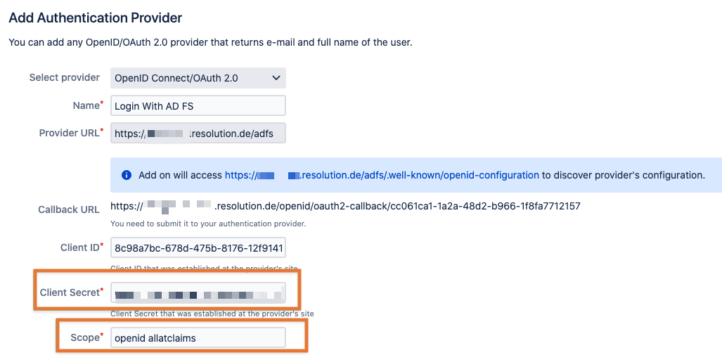 Paste the secret already into the Client Secret field in the provider configuration in Jira or Confluence