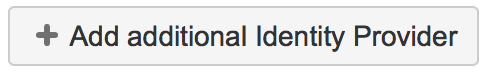 Add additional Identitiy Provider Button.png