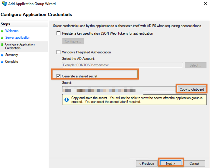 Check the Genrate a shared secret box, use the Copy to clipboard button to retrieve the secret and click Next